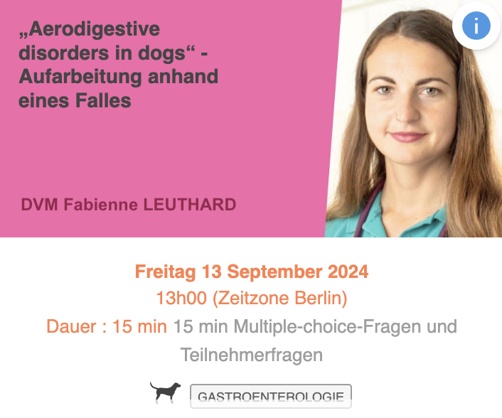 „Aerodigestive disorders in dogs“ - Aufarbeitung anhand eines Falles